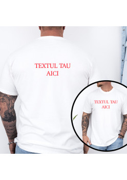 Tricou Personalizat Alb din Bumbac 100% Fata si Spate- Calitate Premium
