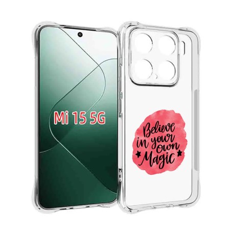 Husa Antisoc pentru Xiaomi 15, AirBag PRO, Clear, Belive in Your Own Magic