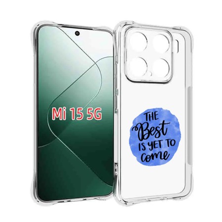 Husa Antisoc pentru Xiaomi 15, AirBag PRO, Clear, The Best Is Yet To Come